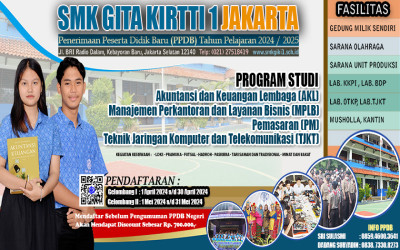 Diskon Menarik dan Fasilitas Unggulan : Penerimaan Peserta Didik Baru SMK Gita Kirtti 1 Tahun Ajaran 2024/2025